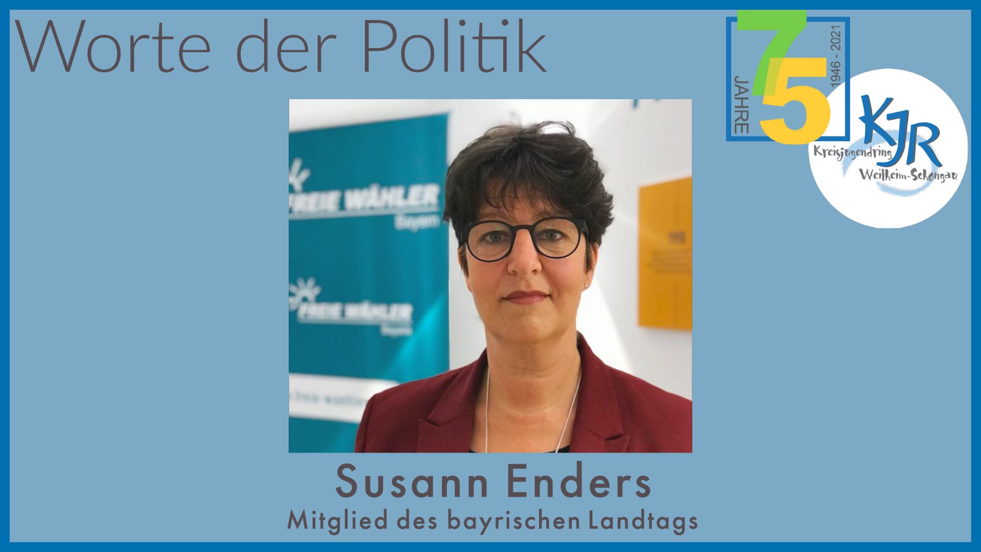 Susan Enders - MdL und Kreisrätin - Glückwünsche zu unserem Jubiläum